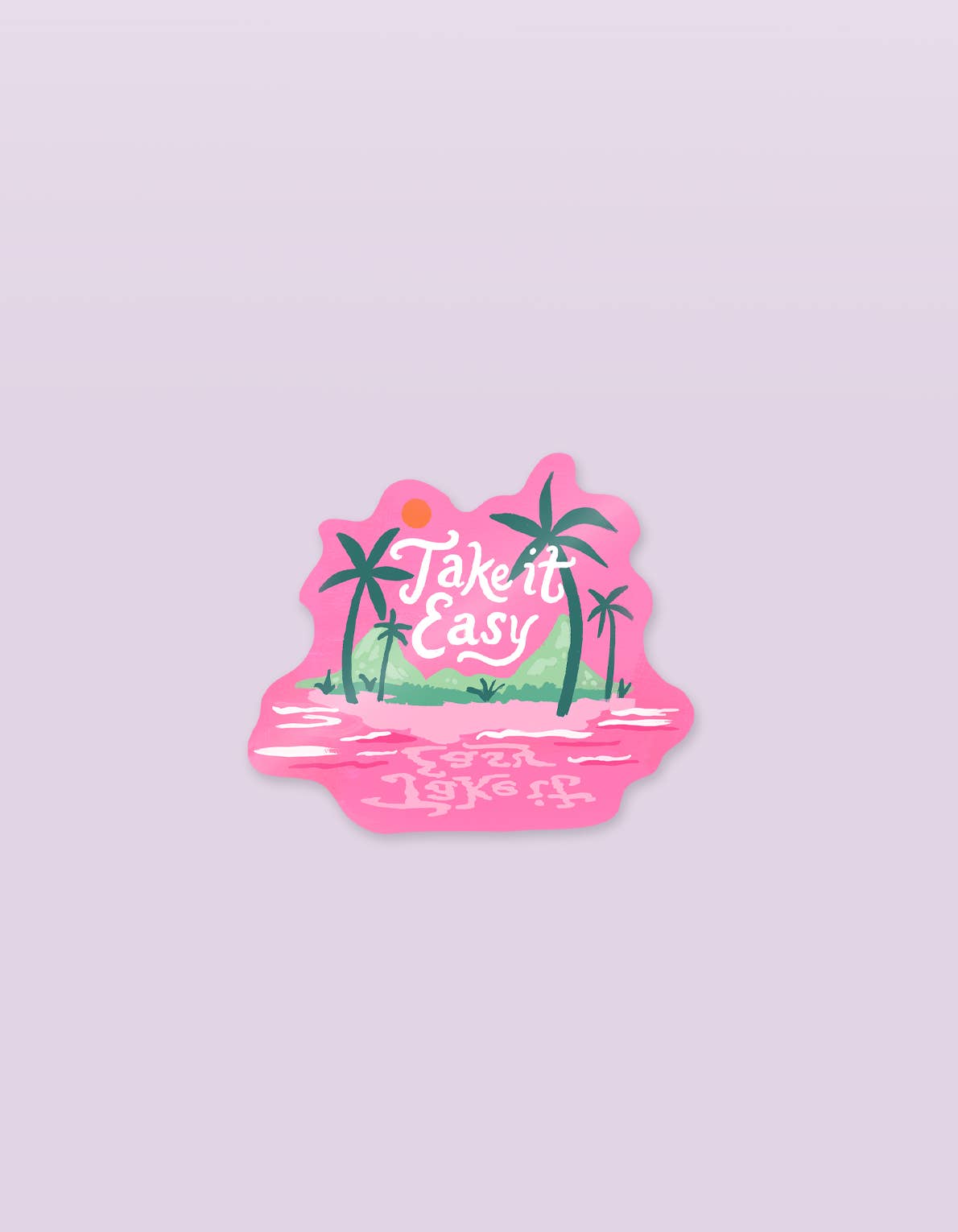 Die Cut Sticker | Take It Easy Island - Foxy’s