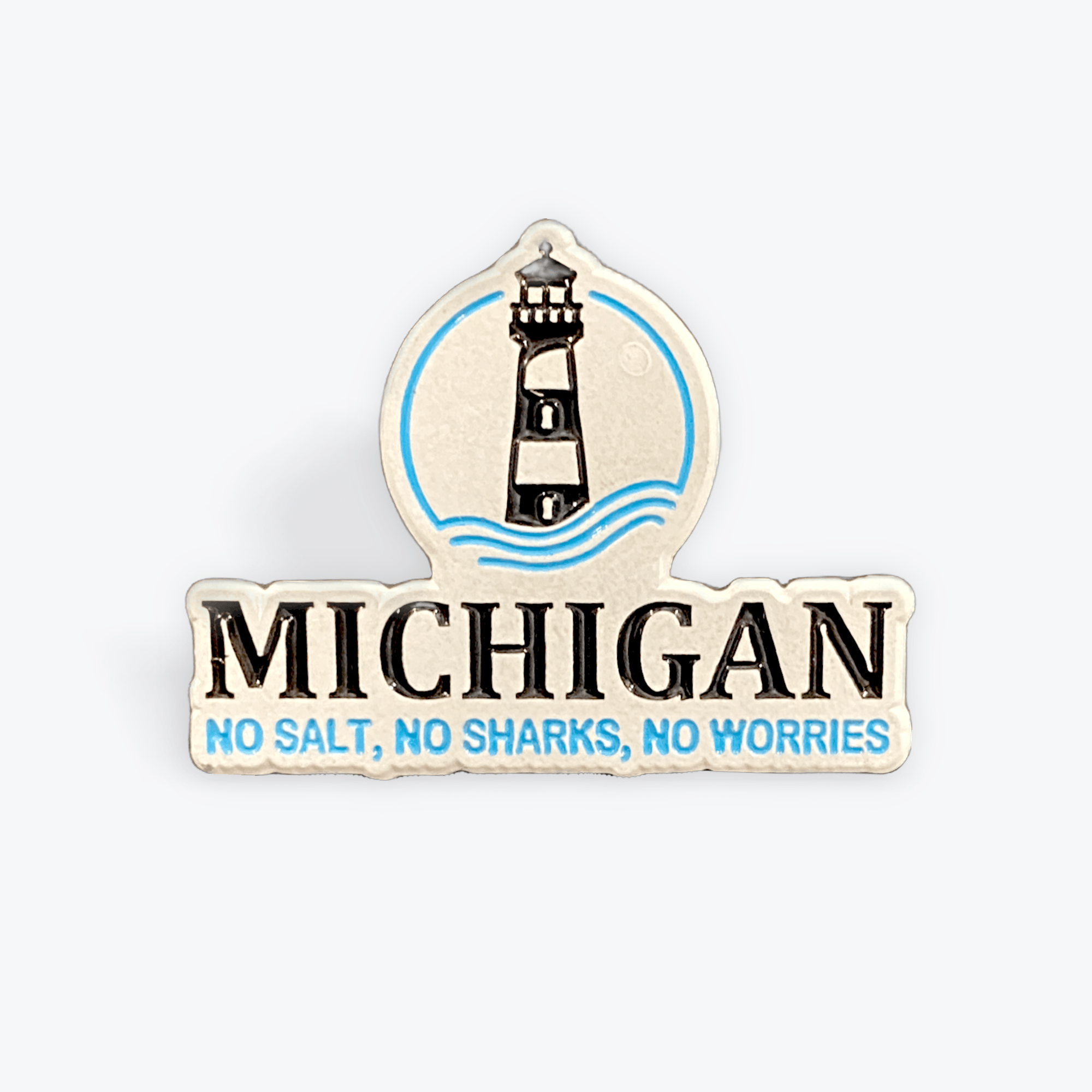 Pin: Michigan Lighthouse - No Salt No Sharks No Worries - Foxy’s