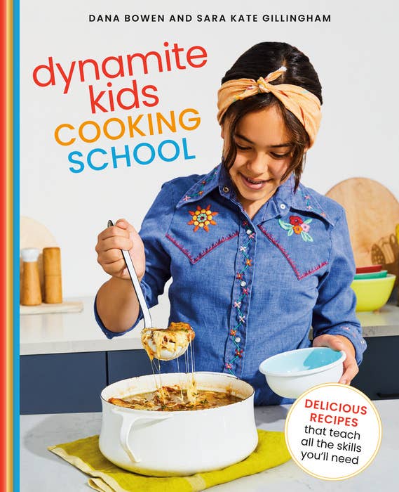 Dynamite Kids Cooking School book cover with girl scooping soup. Recipes teach cooking skills.