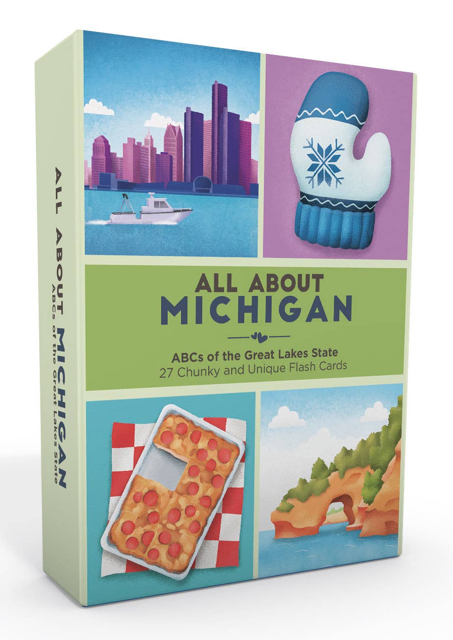 All About Michigan Flash Cards: 27 chunky cards with Michigan themes, ABCs of the Great Lakes State.
