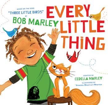 Bob Marley's 'Every Little Thing' children's book cover, featuring a joyful child, birds & cat.