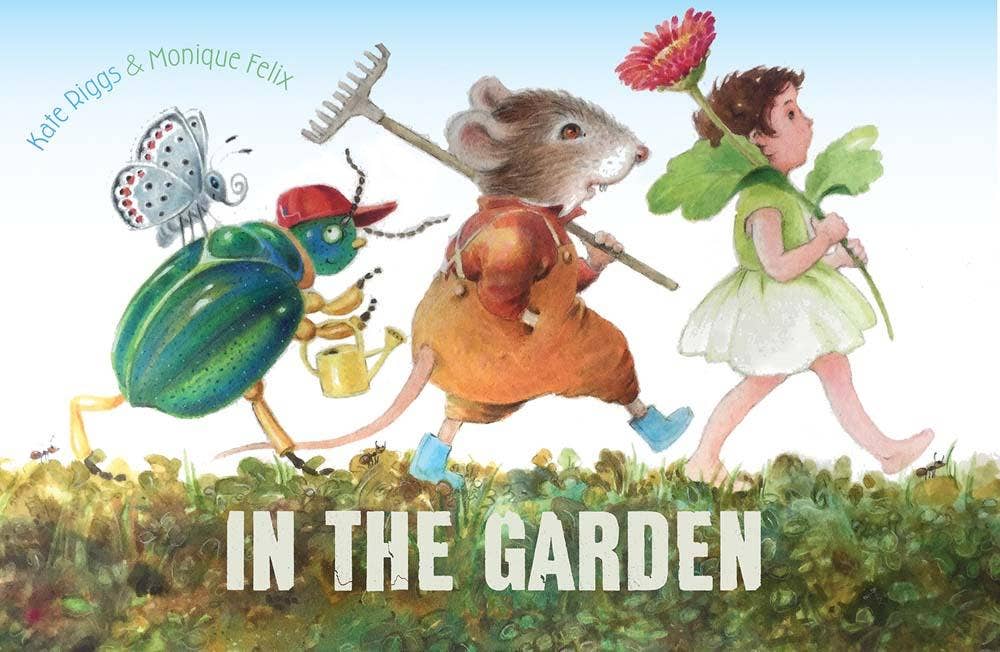 "In the Garden" children's book cover, featuring a girl, mouse, and bug cartoon characters walking in a garden.