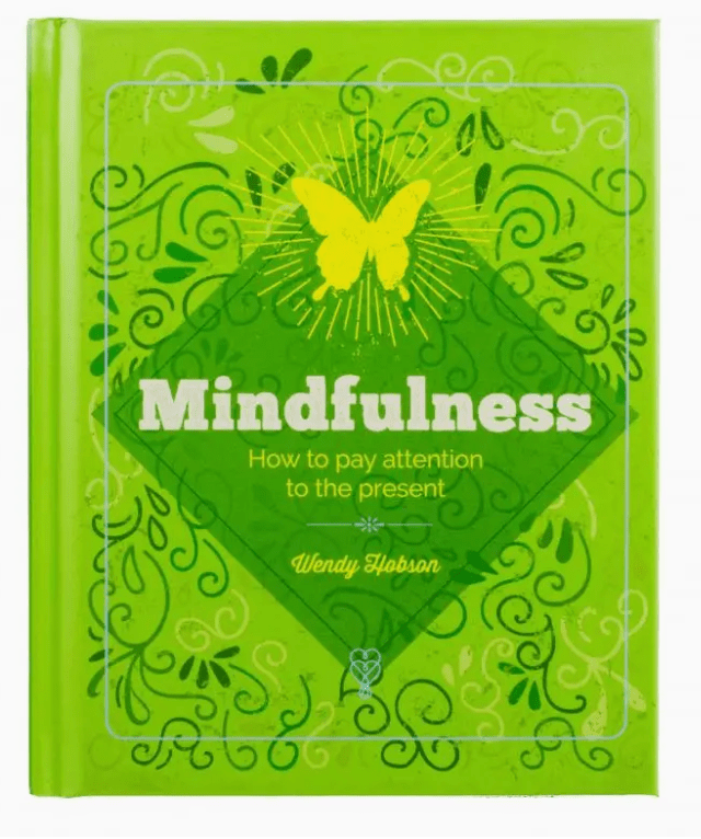 Essential Book of Mindfulness: Healing Through Being Present - Foxy’s