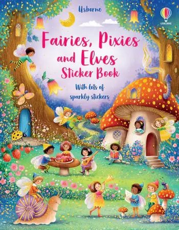 Fairies, Pixies & Elves Sticker Book - Magical Sticker Fun! - Foxy’s