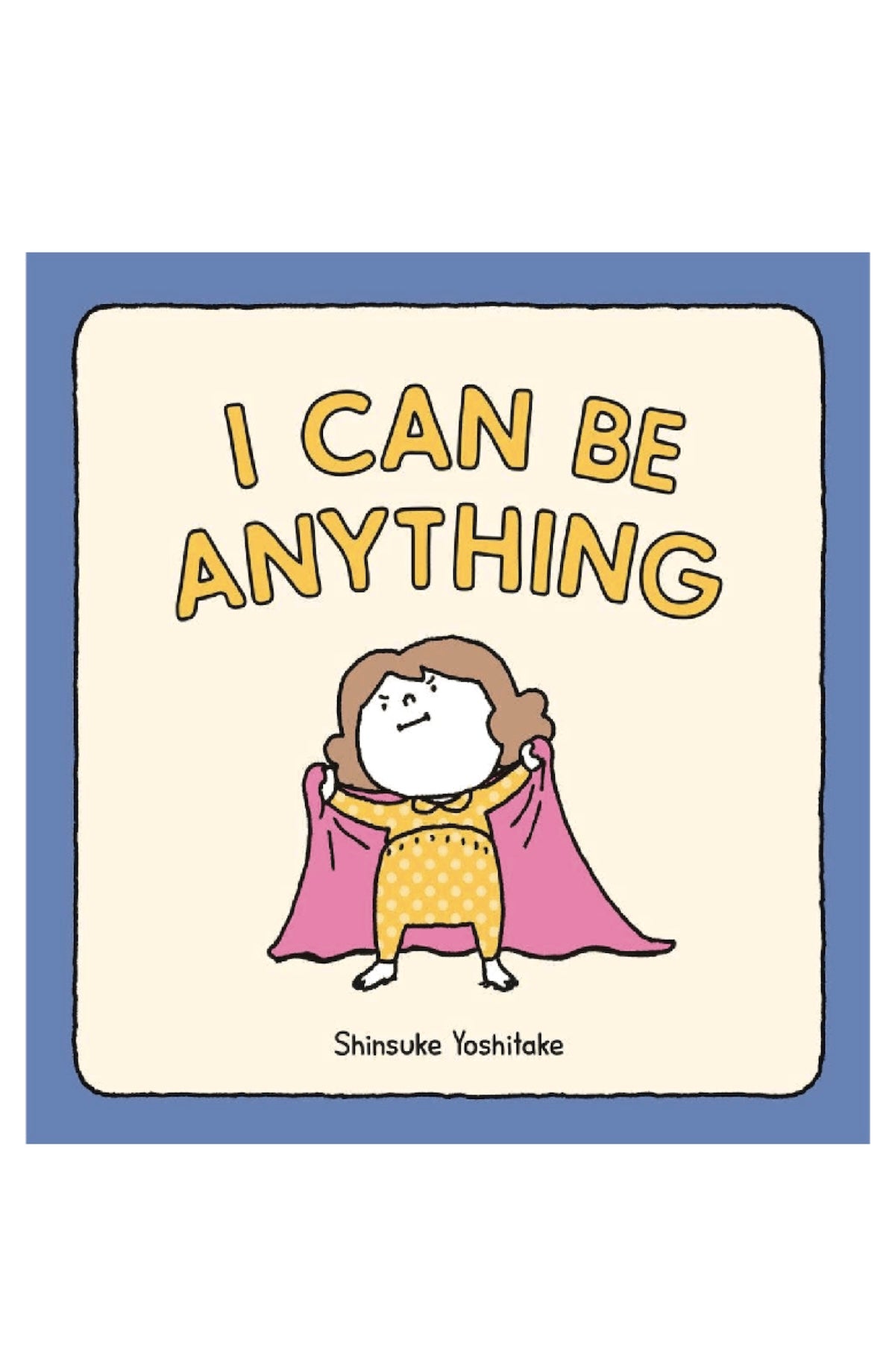 I Can Be Anything Book - Foxy’s