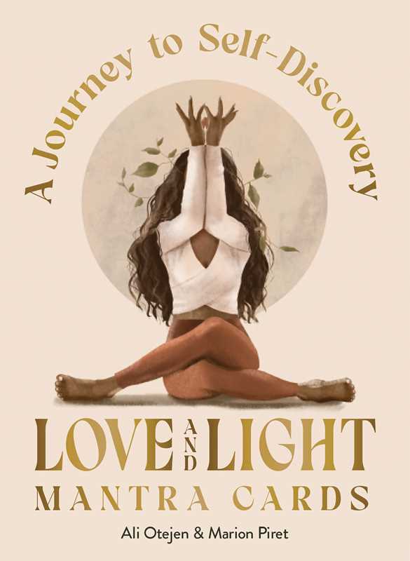 Book cover of 'A Journey to Self-Discovery: Love and Light Mantra Cards' with a woman in a yoga pose.