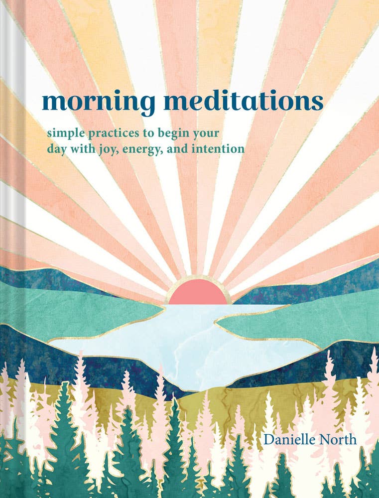Morning Meditations book by Danielle North. Book cover features sunrise, lake, and forest graphic.