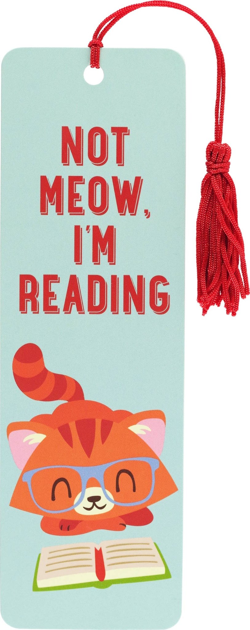 Not Meow, I'm Reading! Cute Cat Bookmark for Kids - Foxy's - Foxy’s