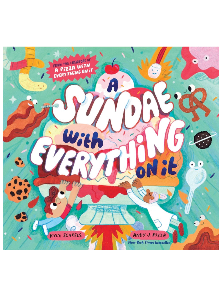 A Sundae with Everything on It: Hilarious Children's Picture Book Adventure for Kids & Families! ✨ - Foxy’s