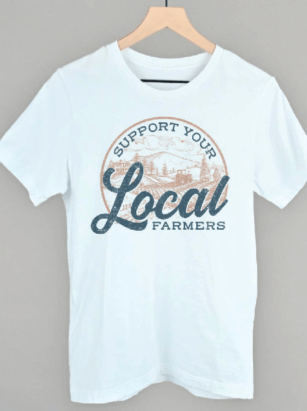 Support Your Local Farmers T-Shirt - Unisex - S & M Sizes! 🌱 - Foxy’s