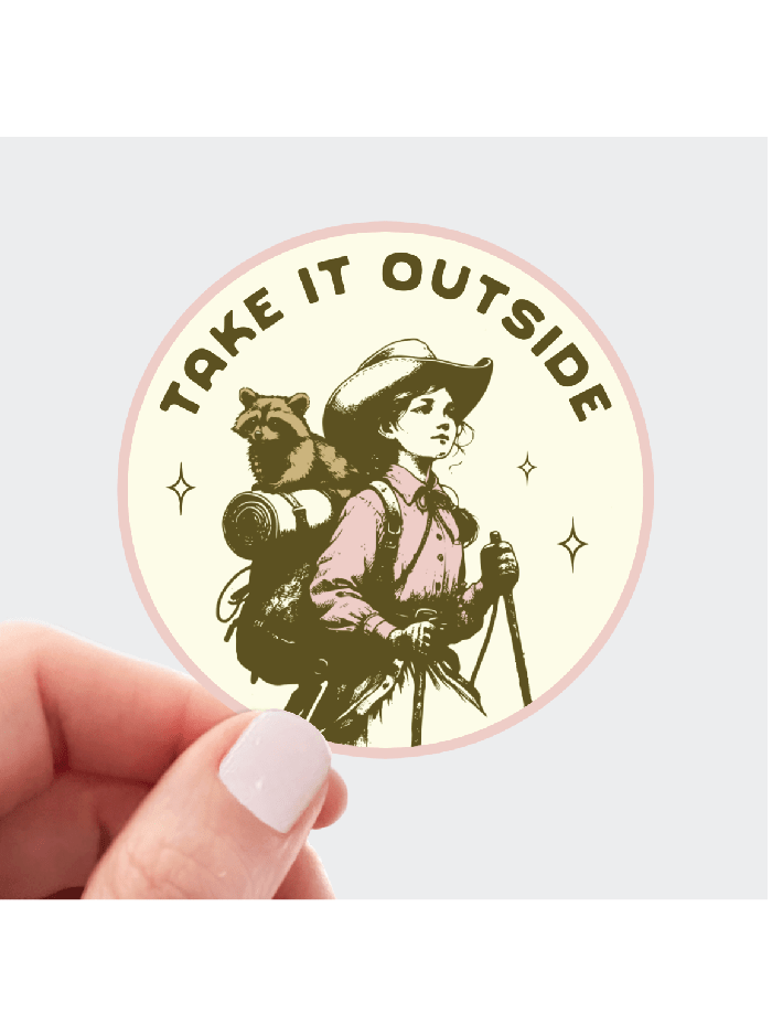 Take It Outside Sticker - Foxy’s