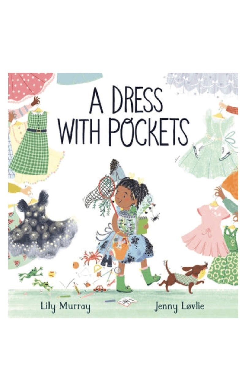 A Dress With Pockets: A Fun Children's Picture Book for Girls Ages 3 - 7 - Foxy’s