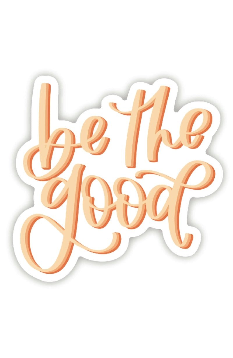 "Be The Good" Vinyl Sticker - Motivational Decal for Gymnastics, Dance, & Everyday Inspiration - Foxy’s