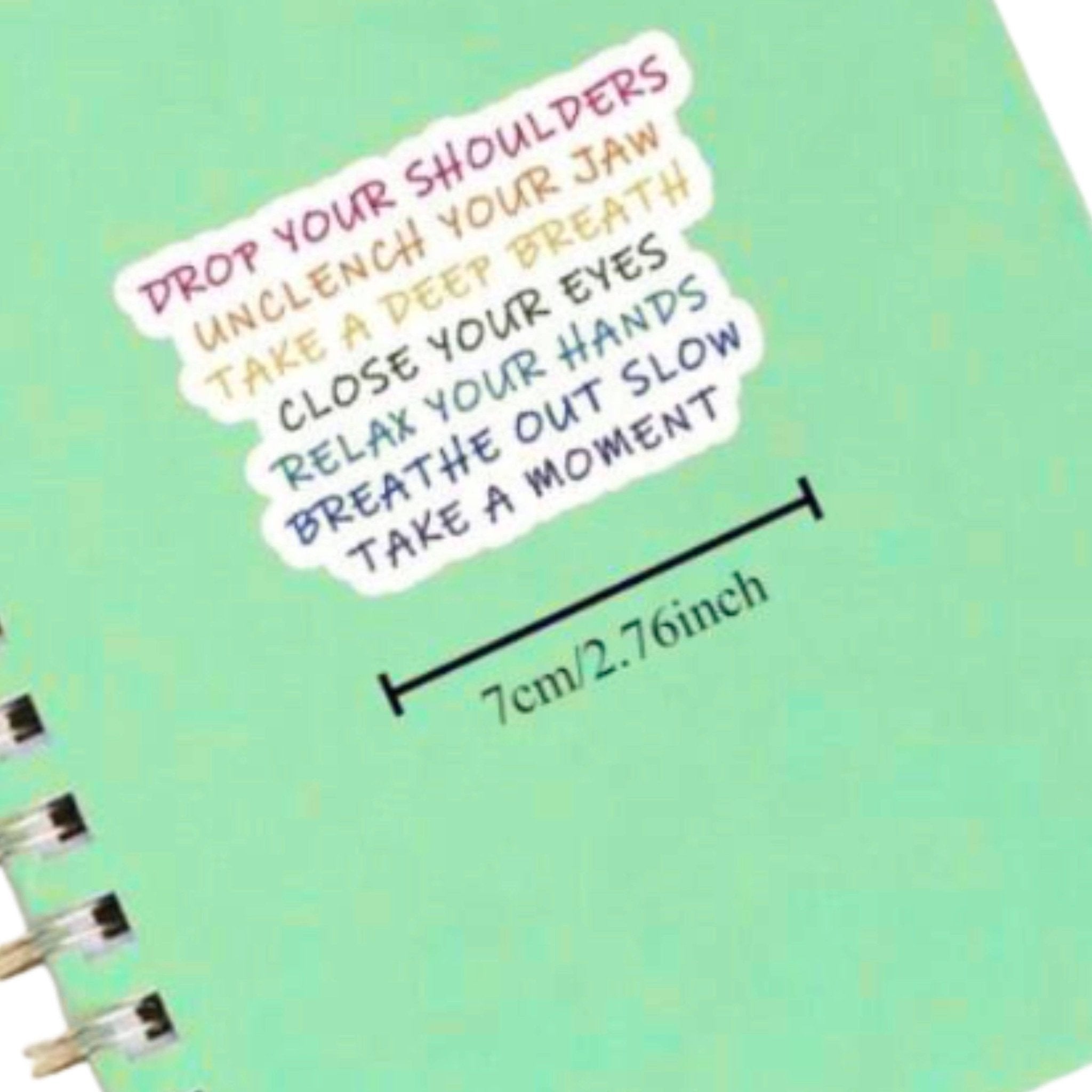 Mindful Reminder Sticker – Stress Relief Quote - Foxy’s