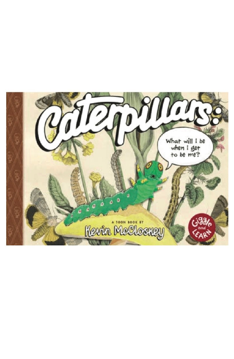 Caterpillars: A Children's Book About Growing & Transformation - Foxy’s