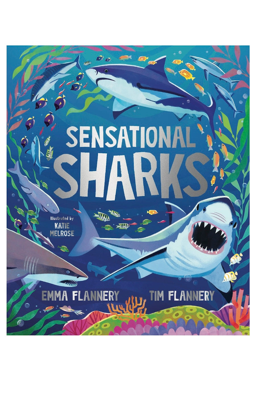 Children's book cover titled 'Sensational Sharks' featuring colorful underwater illustrations of sharks, fish, coral, and sea plants on a blue ocean background.