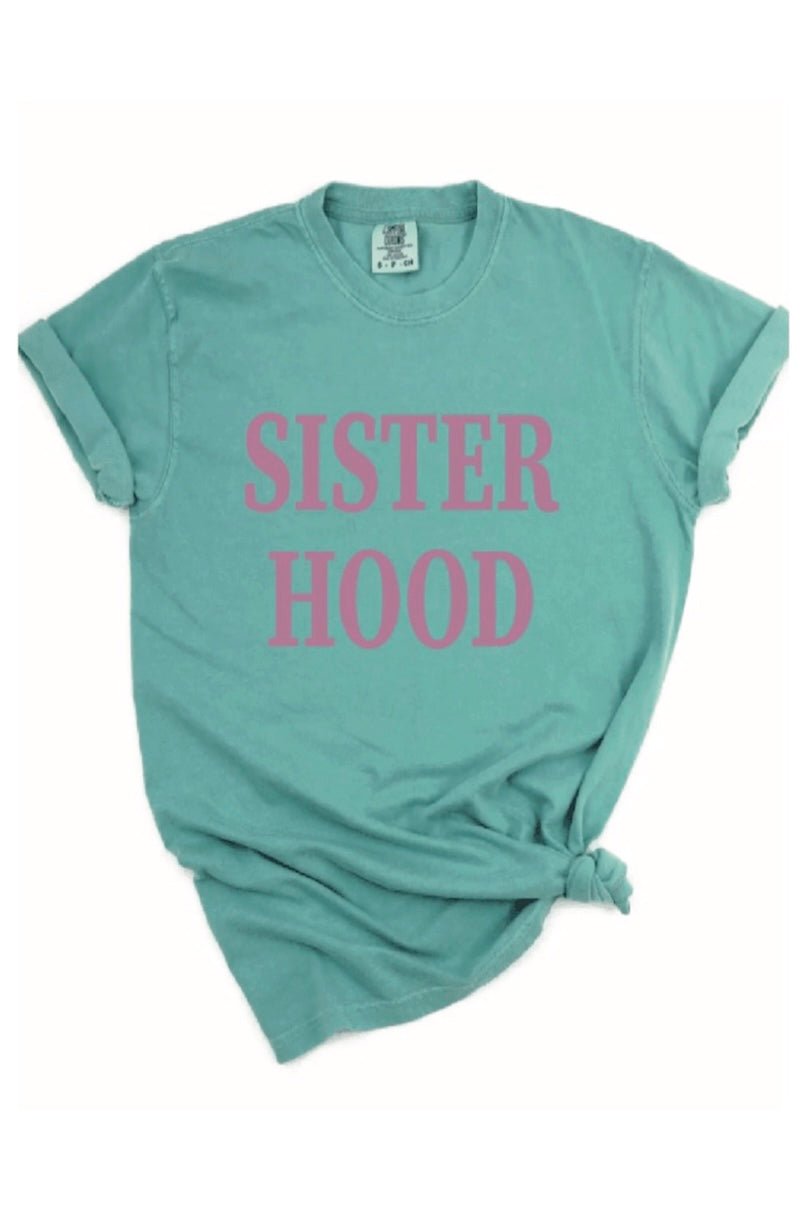 Sisterhood Comfort Colors Tee for Girls | Soft & Trendy T-Shirt - Foxy’s