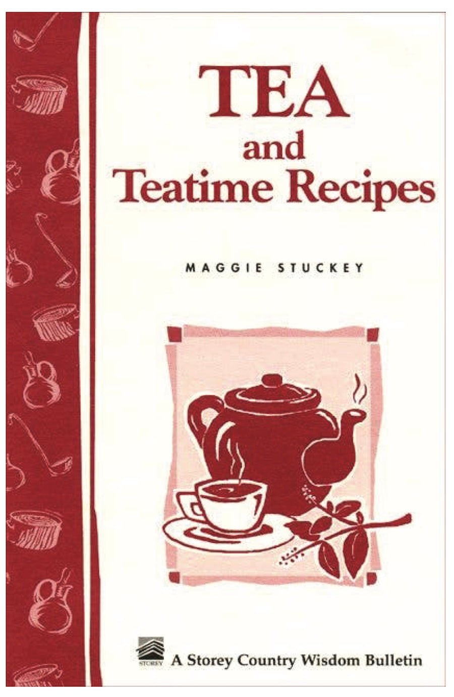 Tea and Teatime Recipes Cookbook - Foxy’s