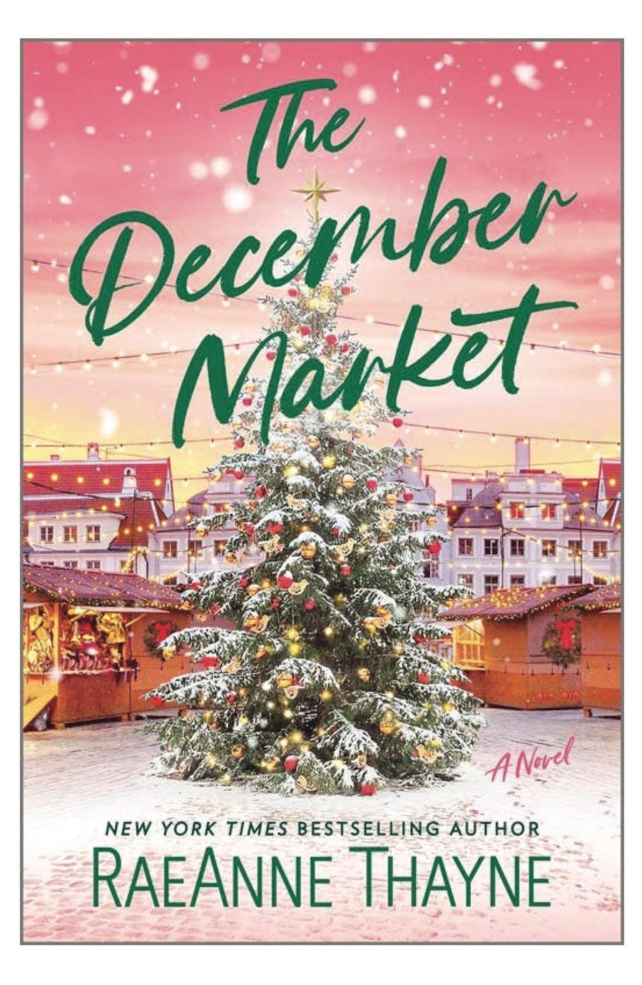 The December Market : RaeAnne Thayne - Foxy’s