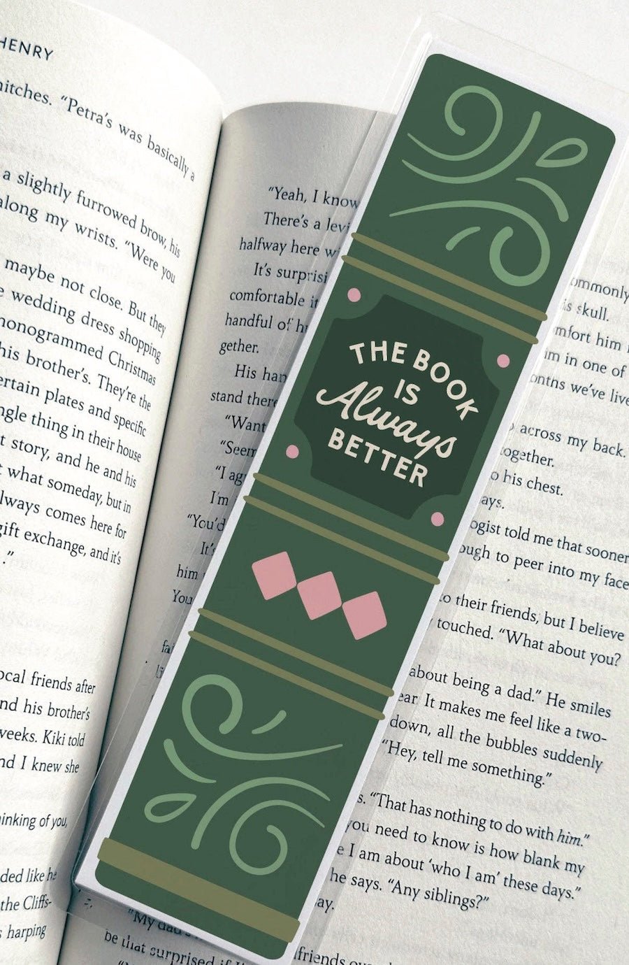 The Book Is Always Better Laminated Bookmark - Foxy’s