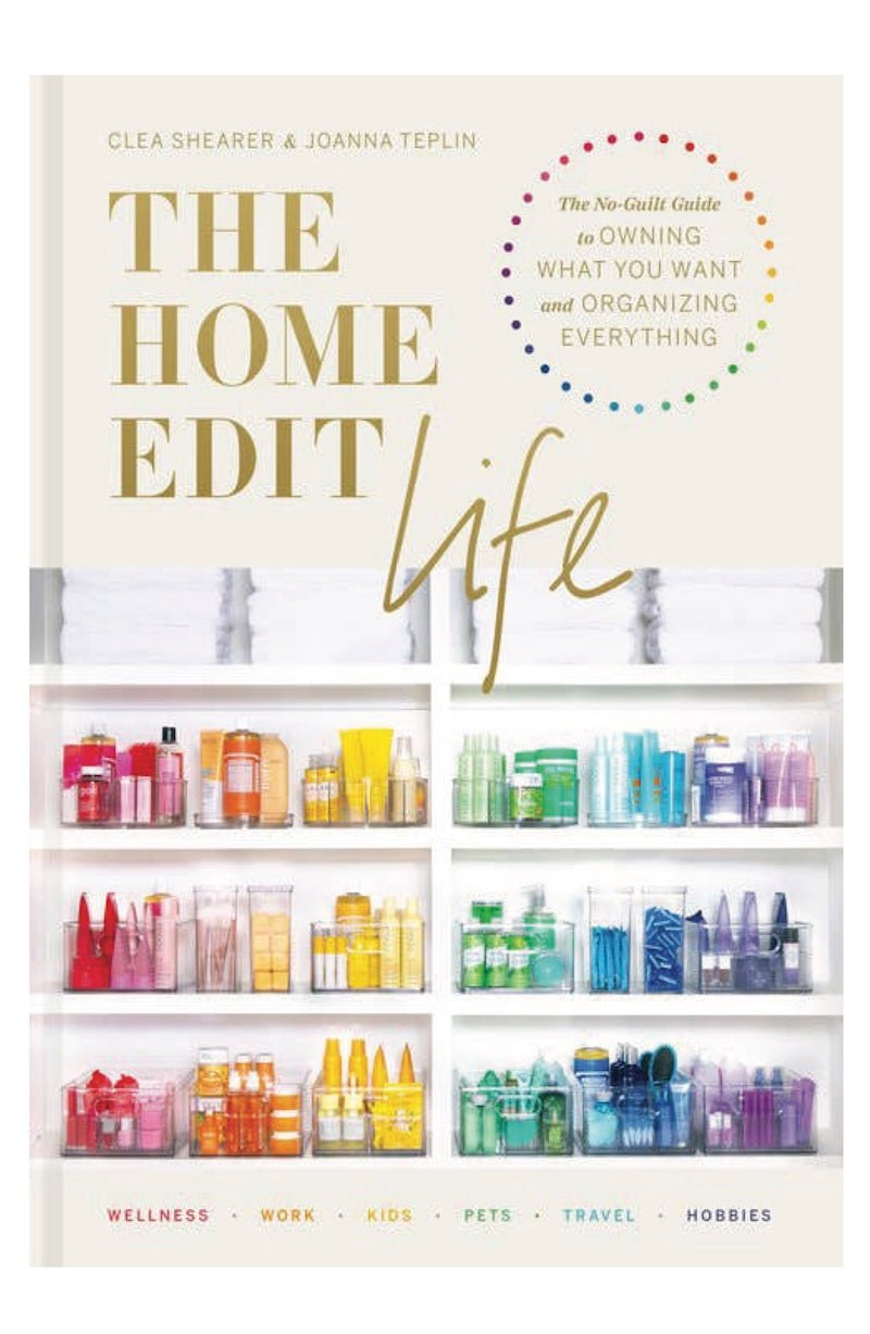 The Home Edit Life: Organize Your World with Joy! | Foxy's - Foxy’s