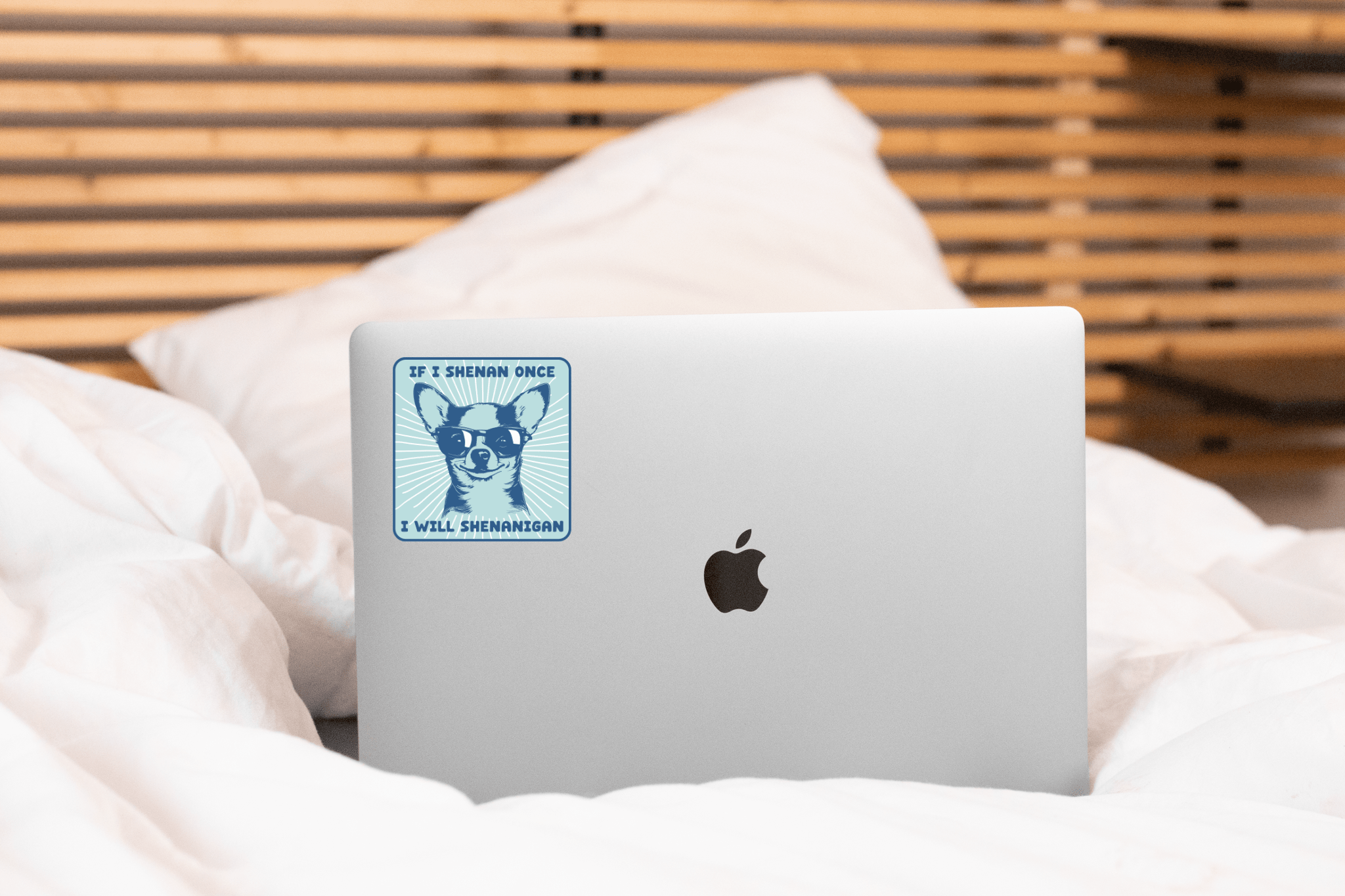 If I Shenan Once I Will Shenanigan Sticker - Foxy’s