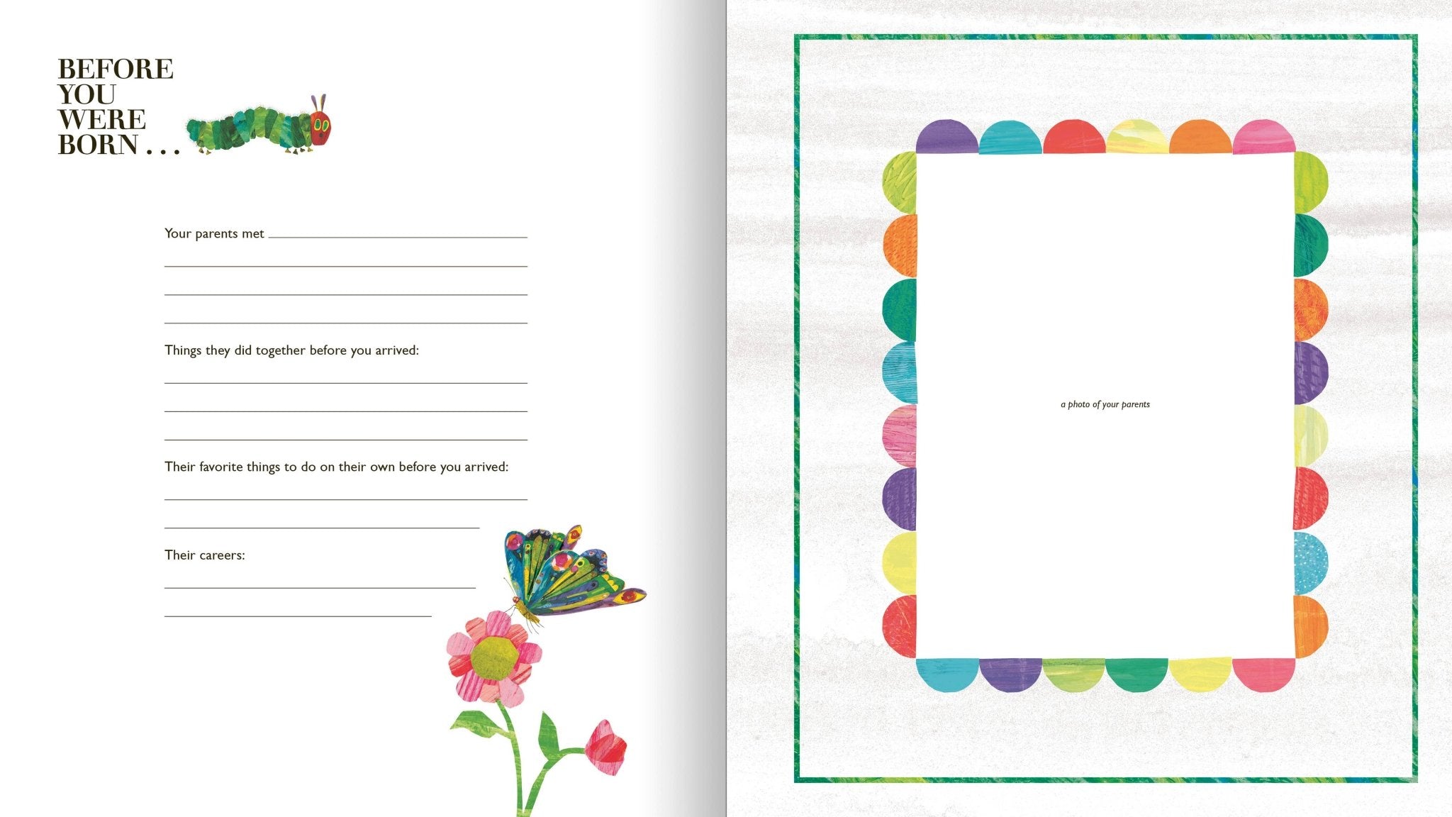 "Before You Were Born" keepsake journal page with prompts and photo insert; features The Very Hungry Caterpillar artwork.