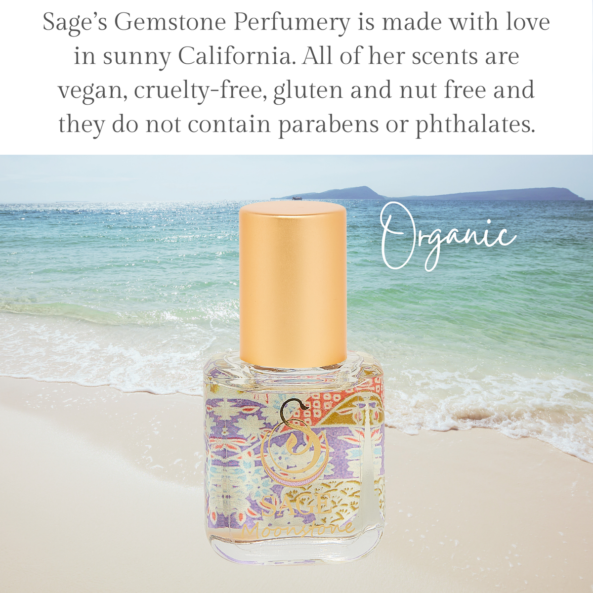 A perfume bottle labeled 'Sage's Gemstone Perfumery Organic' with a gold cap and patterned glass, set against a beach background with text overlays.