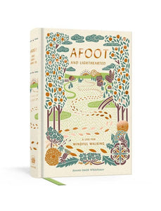 afoot and lighthearted journal book