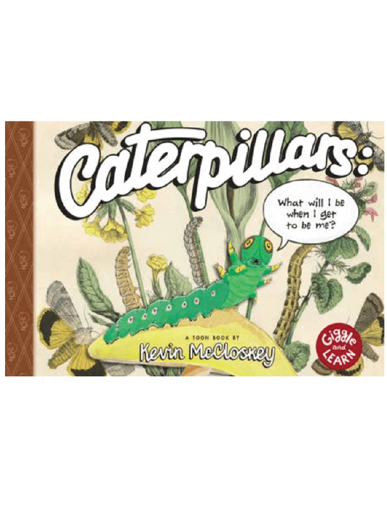 Caterpillars: A Children's Book About Growing & Transformation - Foxy’s