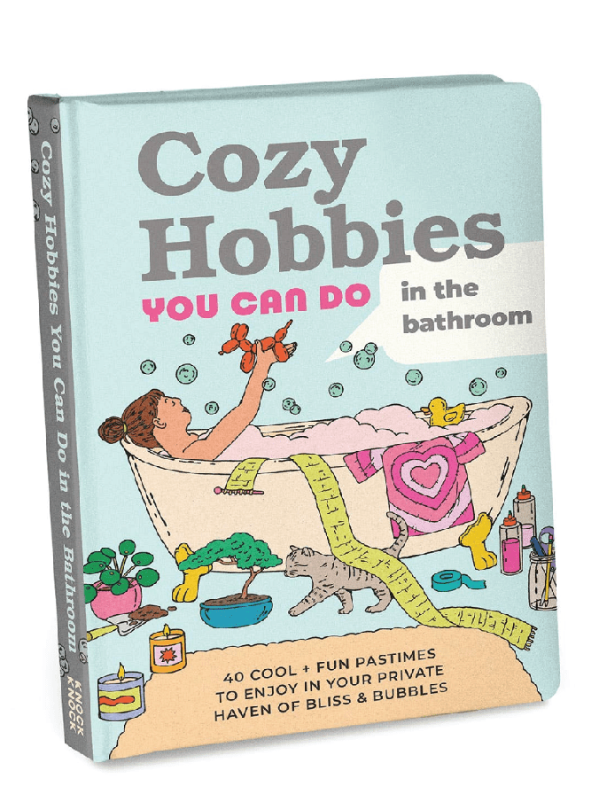 Cozy Hobbies You Can Do In the Bathroom Cozy Hobbies Books - Foxy’s
