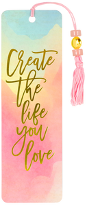 creae the life you love watercolor bookmark