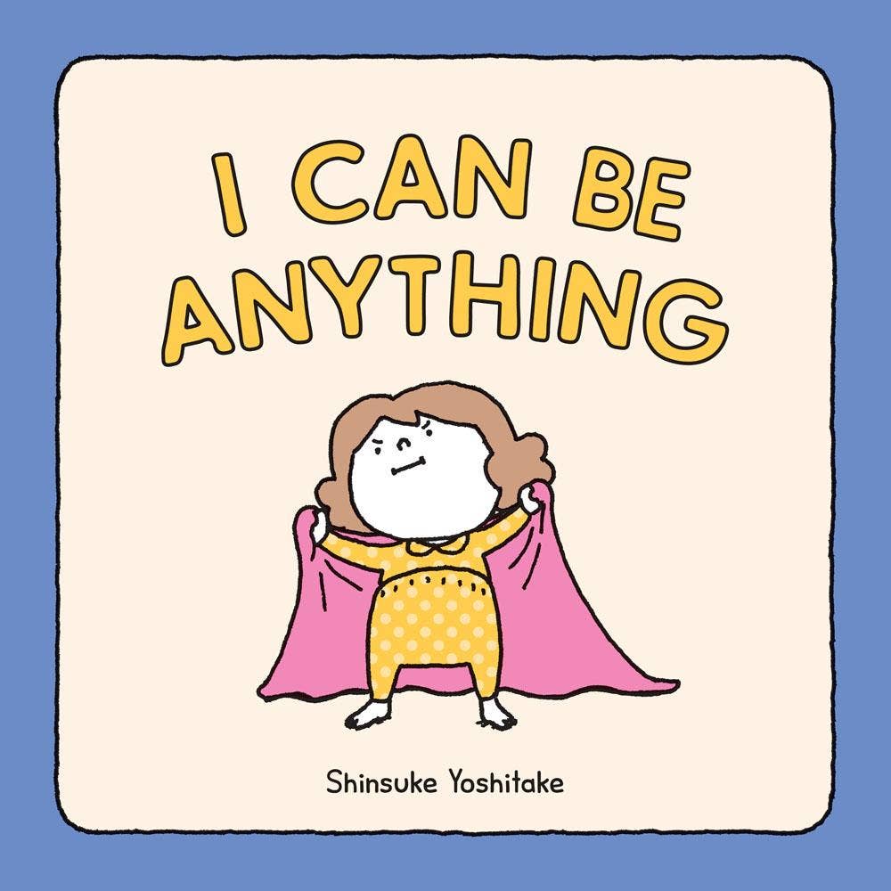 I Can Be Anything Children's Book 