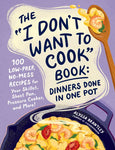 recipe i don't want to cook cookbook