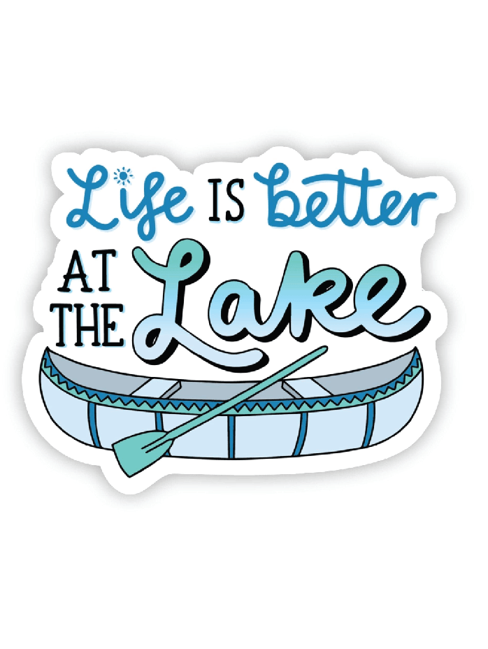 Life is Better at the Lake Sticker - Waterproof Vinyl Decal for Water Bottles, Laptops & More! - Foxy’s