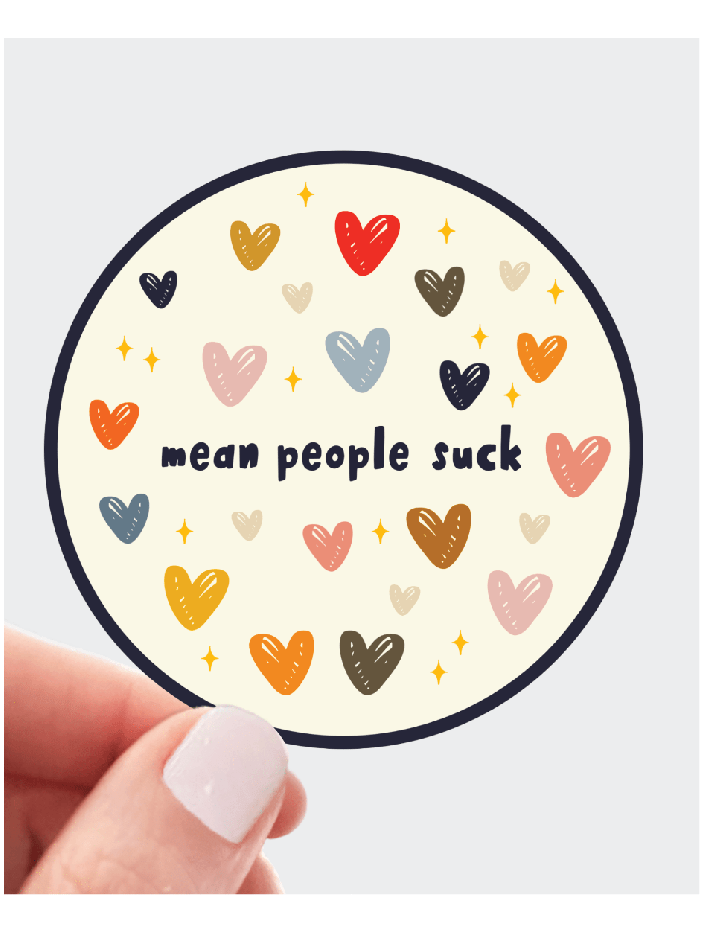Mean People Suck Sticker - Foxy’s
