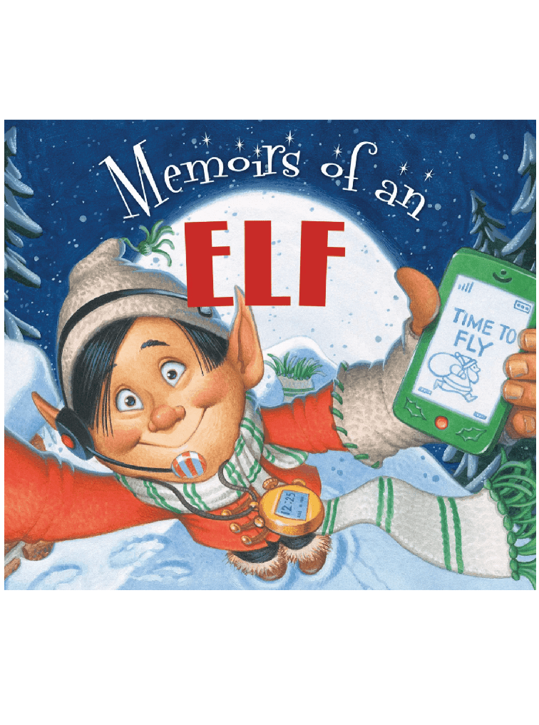 Memoirs of an Elf, a Christmas picture book - Foxy’s