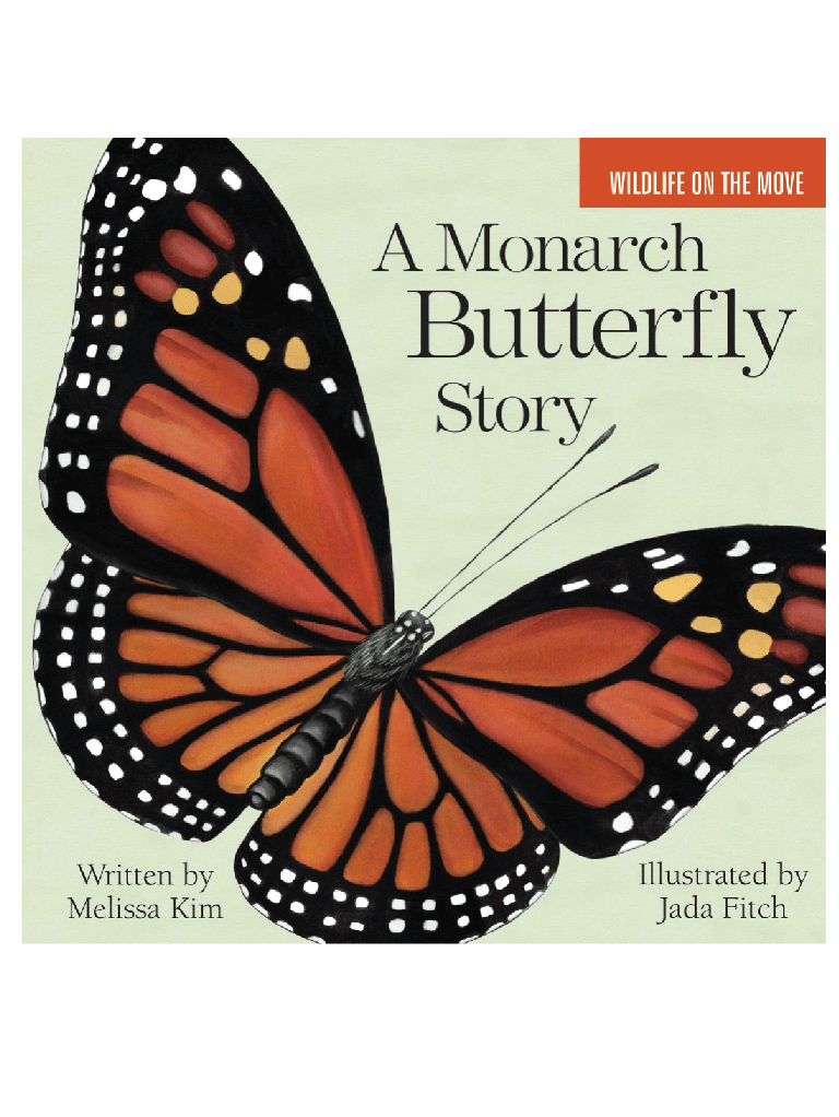 Monarch Butterfly Story - Foxy’s