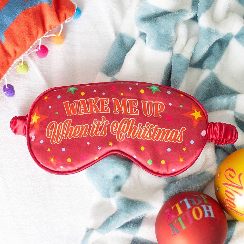 Wake Me Up When It’s Christmas Satin Sleep Mask - Foxy’s