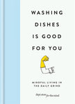 washing dishes is good for you book