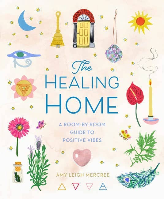 Healing Home: Room - by - Room Guide to Positive Vibes - Foxy’s