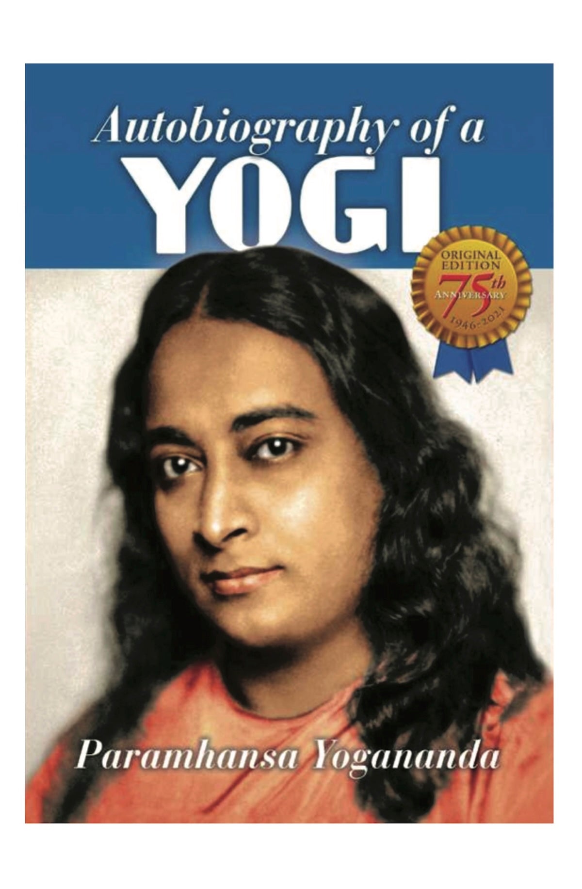 Autobiography of a Yogi Book by Paramhansa Yogananda - Foxy’s