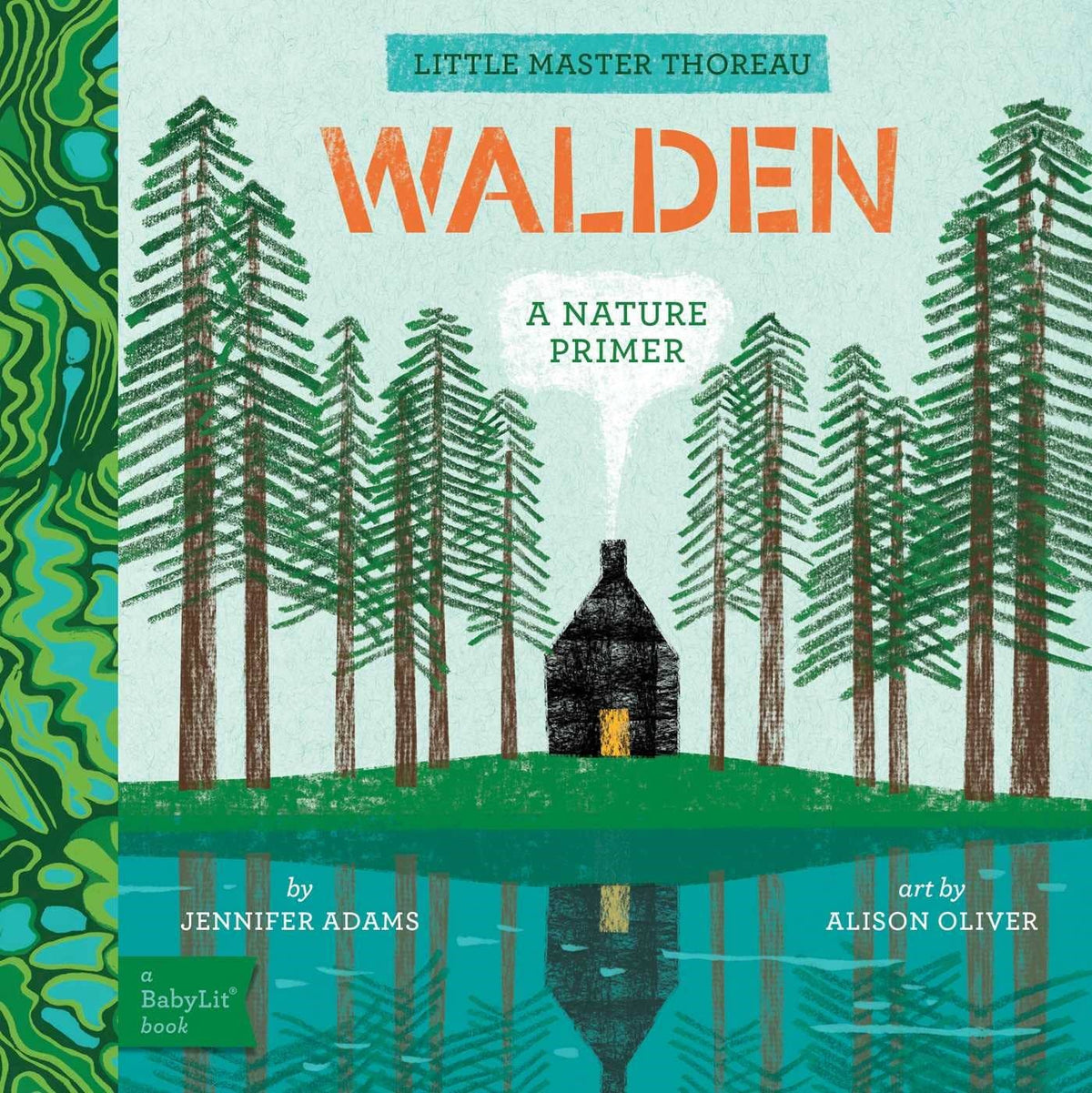 Walden: A BabyLit® Nature Primer