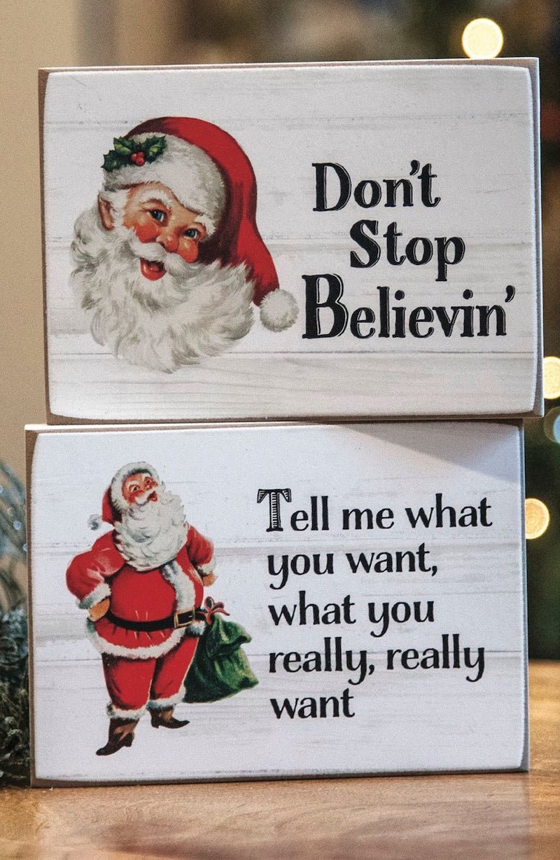 Don't Stop Believin Santa Block Sign Set, 2 Assorted - Foxy’s
