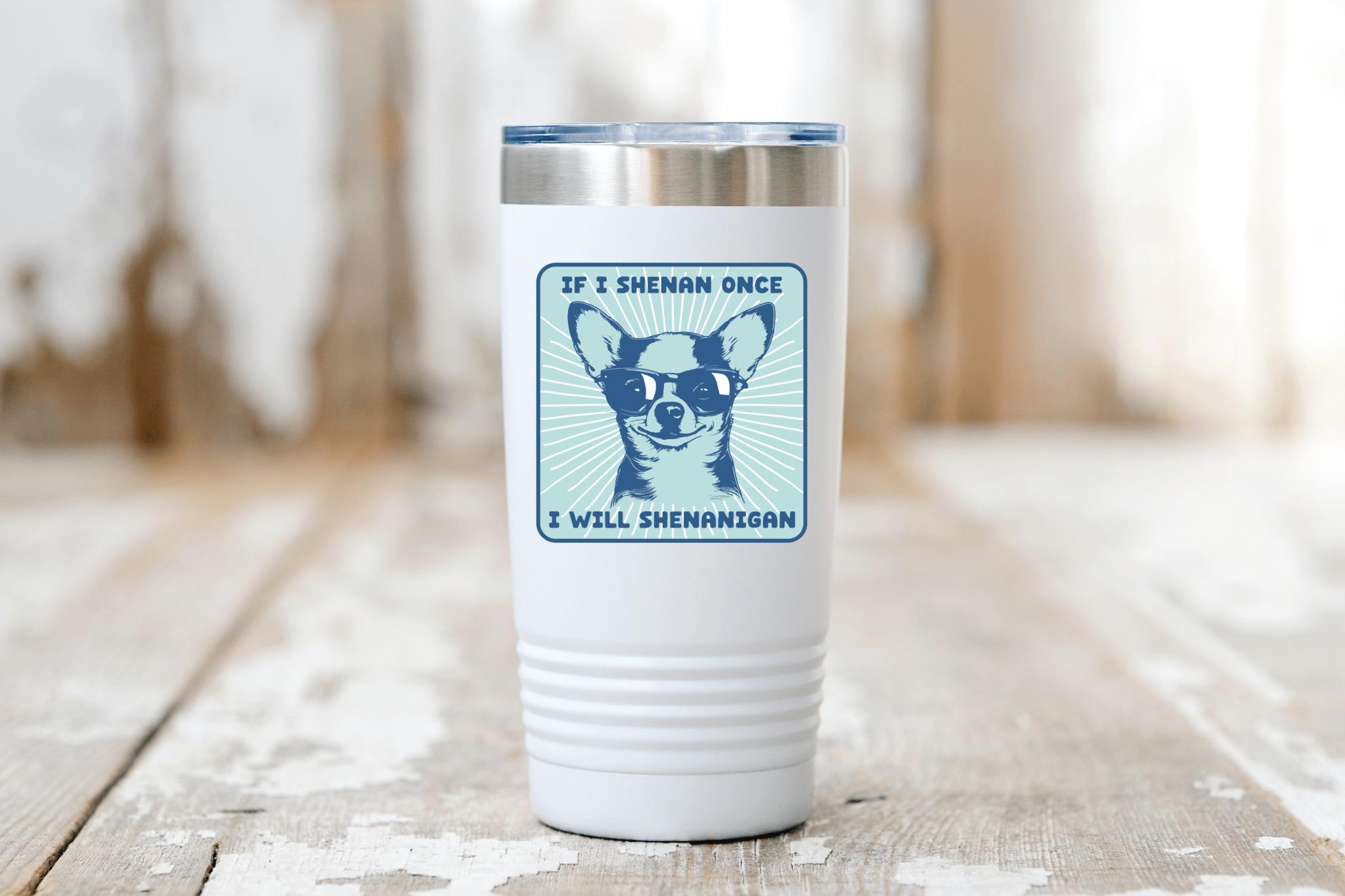 If I Shenan Once I Will Shenanigan Sticker - Foxy’s