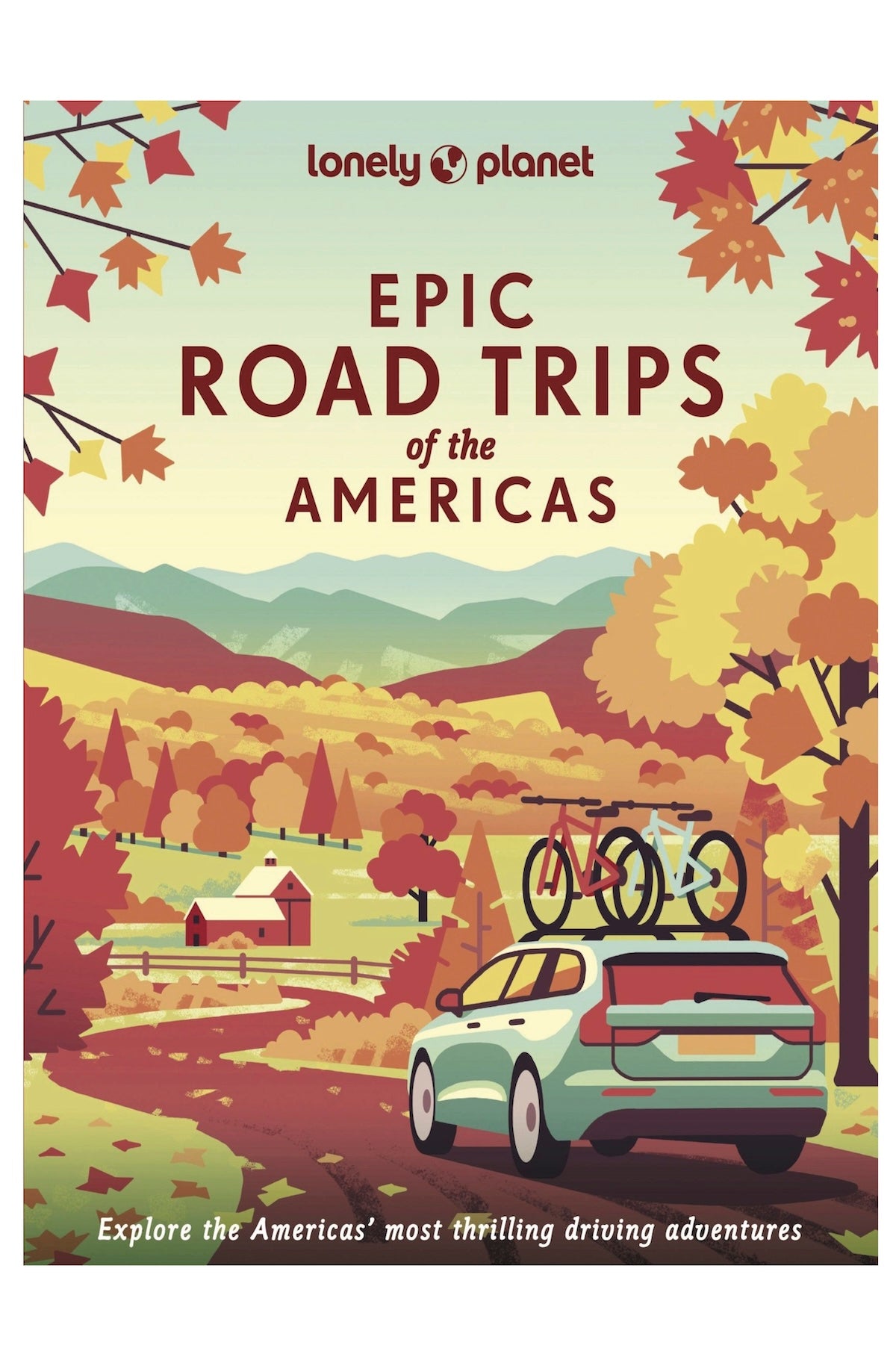 Lonely Planet Epic Road Trips of the Americas - Foxy’s
