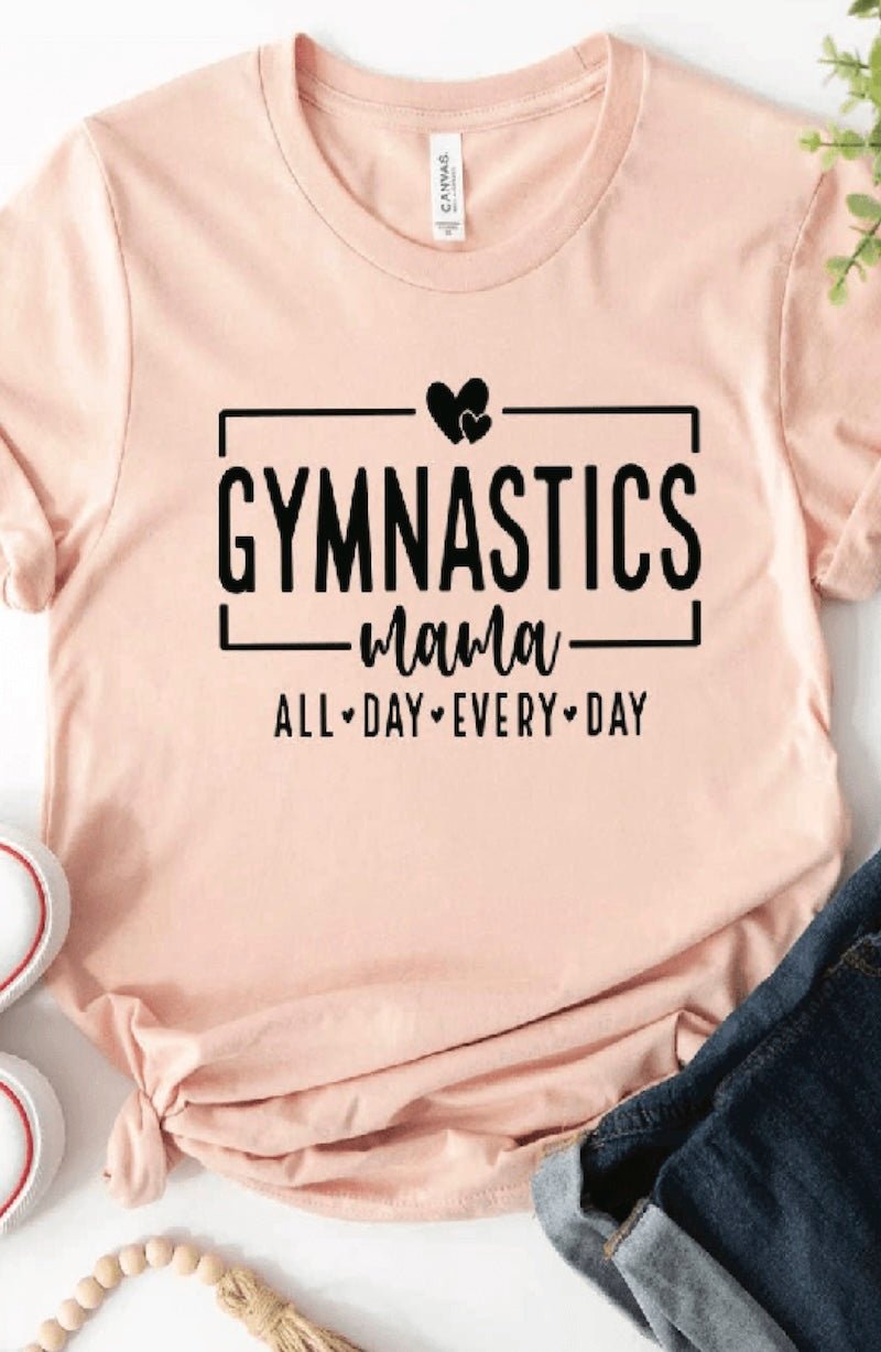 Gymnastics Mama Shirt Team Mom Competition Mode Life - Foxy’s