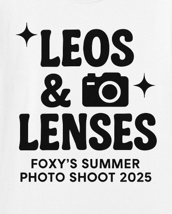 Leos & Lenses: A Foxy's Modeling Experience - Foxy’s