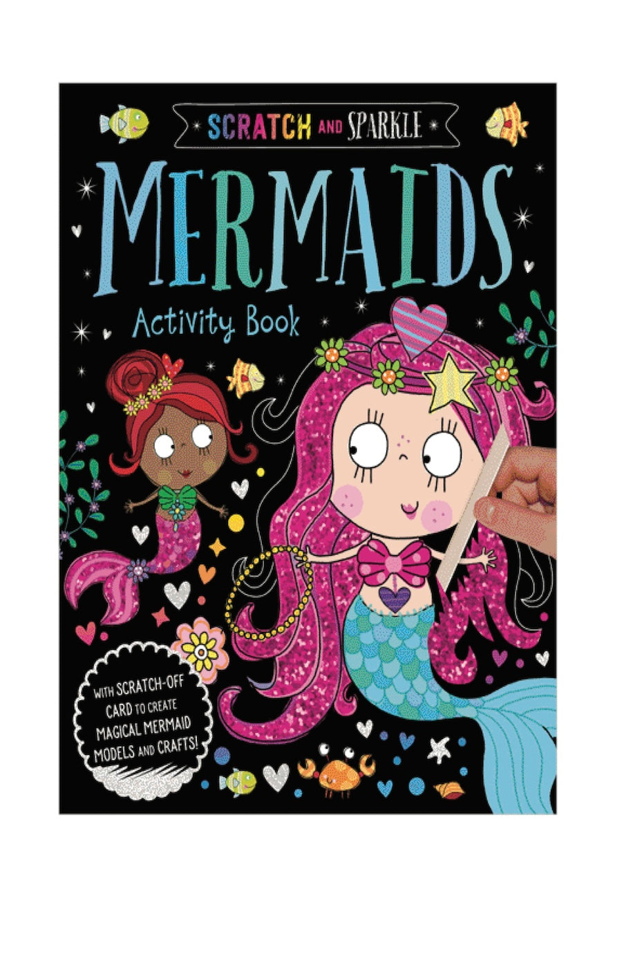 Scratch and Sparkle Mermaids Activity Book cover featuring colorful cartoon mermaids on a black background with a hand scratching off a card.