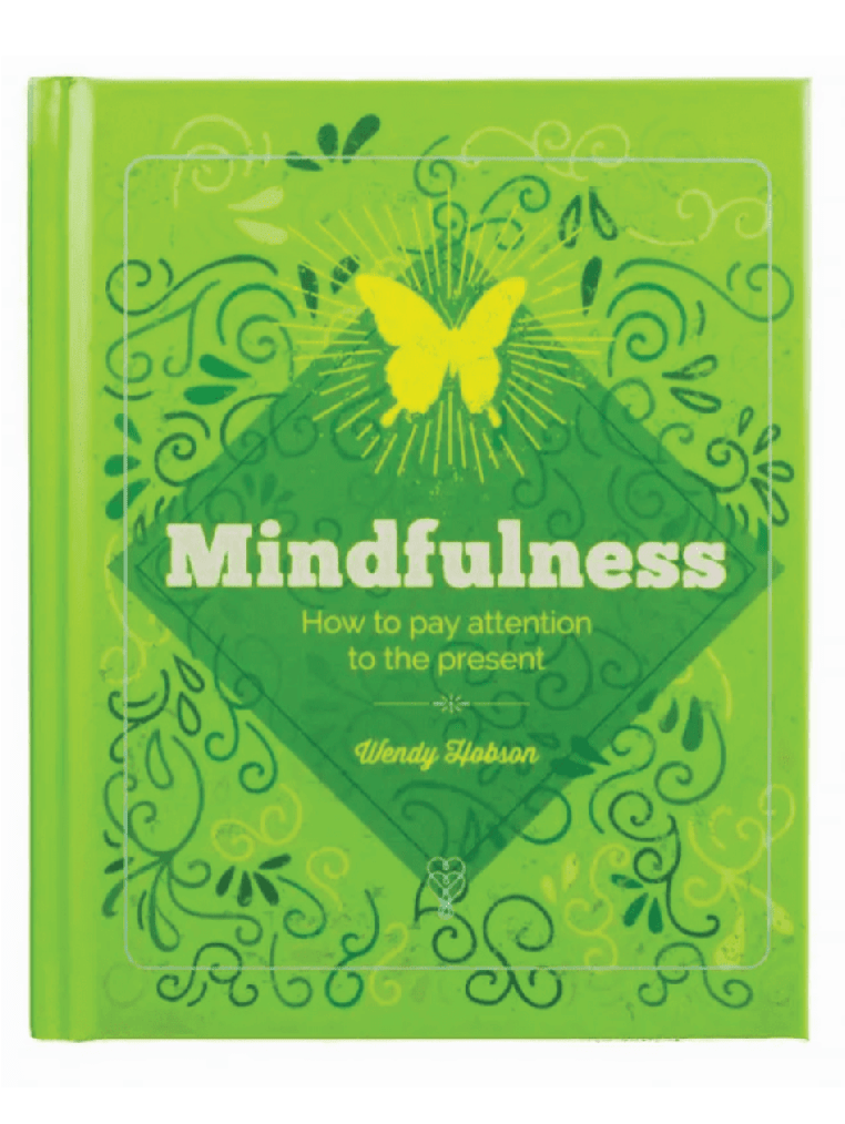 Essential Book of Mindfulness: Healing Through Being Present - Foxy’s
